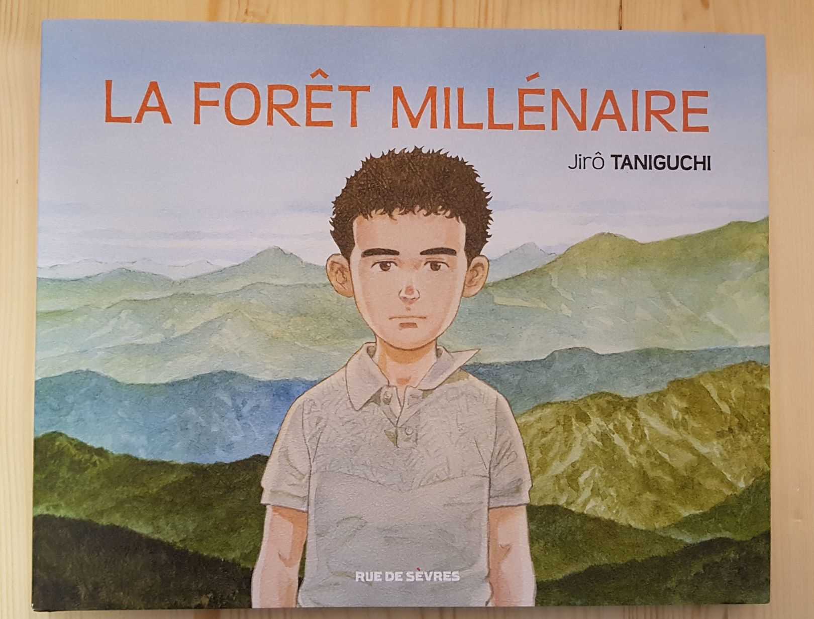 La foret millénaire