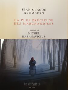 La plus précieuse des marchandises